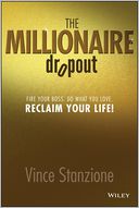 The Millionaire Dropout by Vince Stanzione: Book Cover