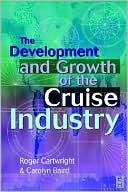 Development and Growth of the Cruise Industry