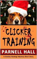 Clicker Training by Parnell Hall: NOOK Book Cover