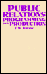 Public Relations Programming and Production