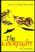 The Cockfight: A Casebook