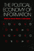 The Political Economy of Information