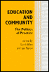 Education and Community: The Politics of Practice