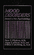 Mood Disorders: Toward a New Psychobiology