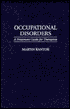 Occupational Disorders: A Treatment Guide for Therapists