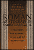 Roman Aristocrats in Barbarian Gaul: Strategies for Survival in an Age of Transition