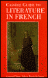 Cassell Guide to Literature in French