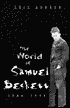 The World of Samuel Beckett, 1906-1946