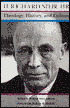 Theology, History, and Culture: Major Unpublished Writings