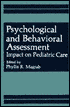 Psychological and Behavioral Assessment: Impact on Pediatric Care