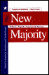 The New Majority: Toward a Popular Progressive Politics