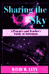 Sharing the Sky: A Parent's and Teacher's Guide to Astronomy