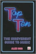 Top Ten: Irreverent Guide to Music