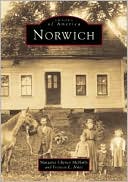 Norwich (Images of America Series)