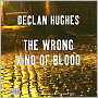 The Wrong Kind of Blood (Ed Loy Series #1)