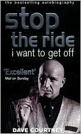 Stop the Ride, I Want to Get Off
