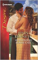 Hollywood House Call (Harlequin Desire Series #2237) by Jules Bennett: Book Cover