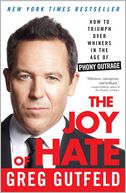 The Joy of Hate by Greg Gutfeld: Book Cover