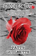 Choices Cut by Patty Guilmette: Book Cover