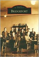 Bridgeport, Pennsylvania (Images of America Series)