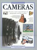 Cameras: Practical Tips and Exciting Projects Inprove Techniques and Understanding
