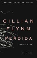 Perdida (Gone Girl) by Gillian Flynn: Book Cover