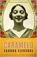 Caramelo (en español) by Sandra Cisneros: NOOK Book Cover