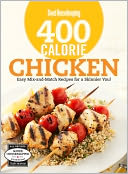Good Housekeeping 400 Calorie Chicken by The Editors of Good Housekeeping: NOOK Book Cover