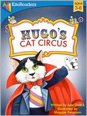 Hugo's Cat Circus by Julia Dweck: NOOK Kids Read to Me Cover