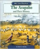 The Arapaho and Their History