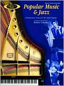Adult Piano Popular Music & Jazz, Bk 2: A Progressive Series for the Adult Pianist