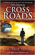 Cross Roads by William Paul Young: Book Cover