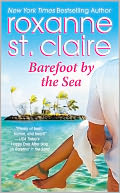 Barefoot by the Sea by Roxanne St. Claire: NOOK Book Cover