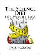 The Science Diet by Jack Jackson: NOOK Book Cover