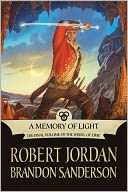 A Memory of Light (Wheel of Time Series #14) by Robert Jordan: NOOK Book Cover