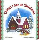 Things I See at Christmas