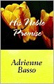 His Noble Promise