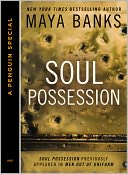 Soul Possession (Novella) by Maya Banks: NOOK Book Cover