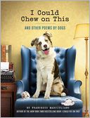I Could Chew on This by Francesco Marciuliano: Book Cover