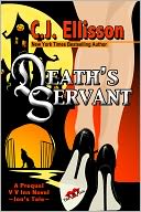 Death's Servant by C. J. Ellisson: NOOK Book Cover
