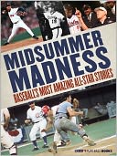 Midsummer Madness by MLB.com Staff: NOOK Book Enhanced Cover