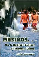 Musings...: On a Quarter Century of Lesbian Living