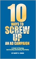 Ten Ways to Screw up an Ad Campaign