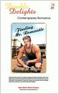 Finding Mr. Romantic / Love in a Small Town - DD#28