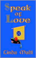 Speak of Love