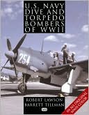 U. S. Navy Dive and Torpedo Bombers of World War II