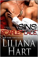 Sins and Scarlet Lace - A MacKenzie Novel by Liliana Hart: NOOK Book Cover