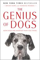 The Genius of Dogs by Brian Hare: Book Cover