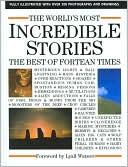 World's Most Incredible Stories: The Best of Fortean Times
