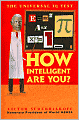 How Intelligent Are You?: The Universal IQ Test